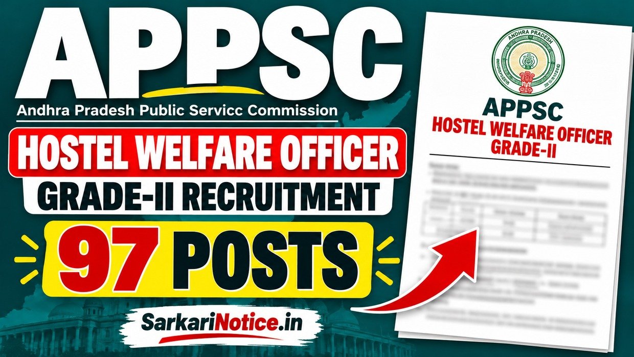 APPSC Hostel Welfare Officer Grade-II Recruitment – 97 Posts | SarkariNotice.in