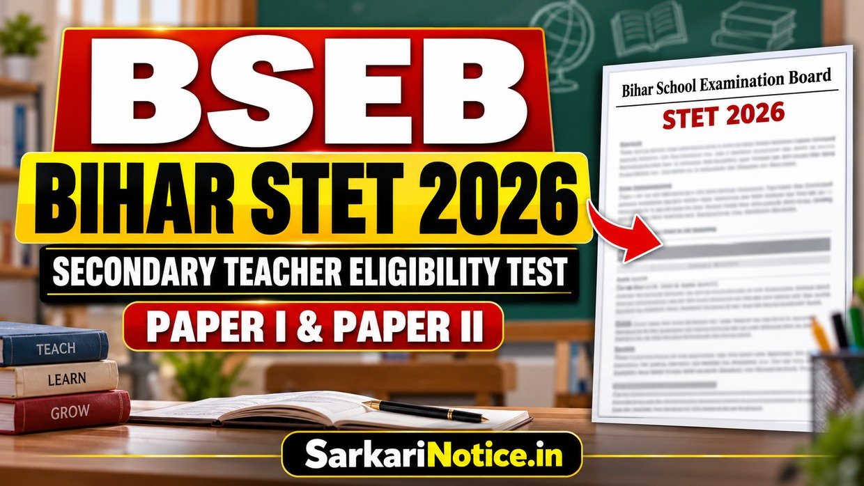 BSEB Bihar STET 2026 Secondary Teacher Eligibility Test Paper I and Paper II - SarkariNotice.in