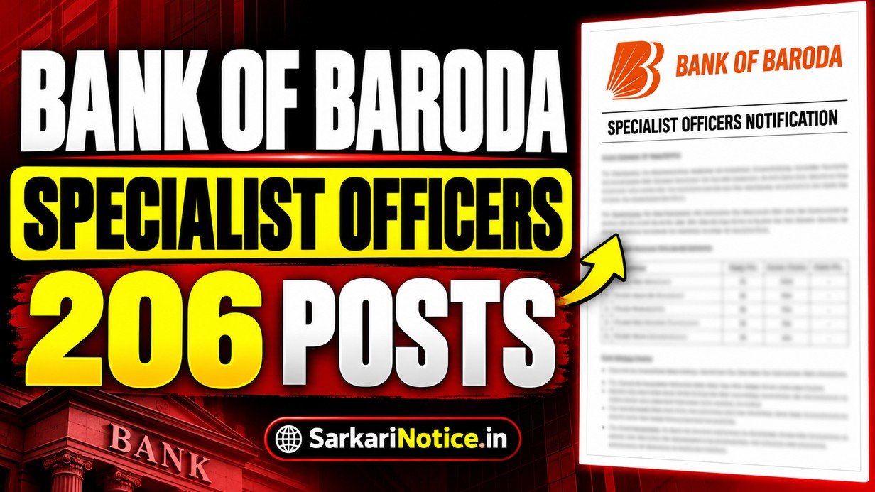 Bank of Baroda Specialist Officers 2026 – 206 Posts | SarkariNotice.in