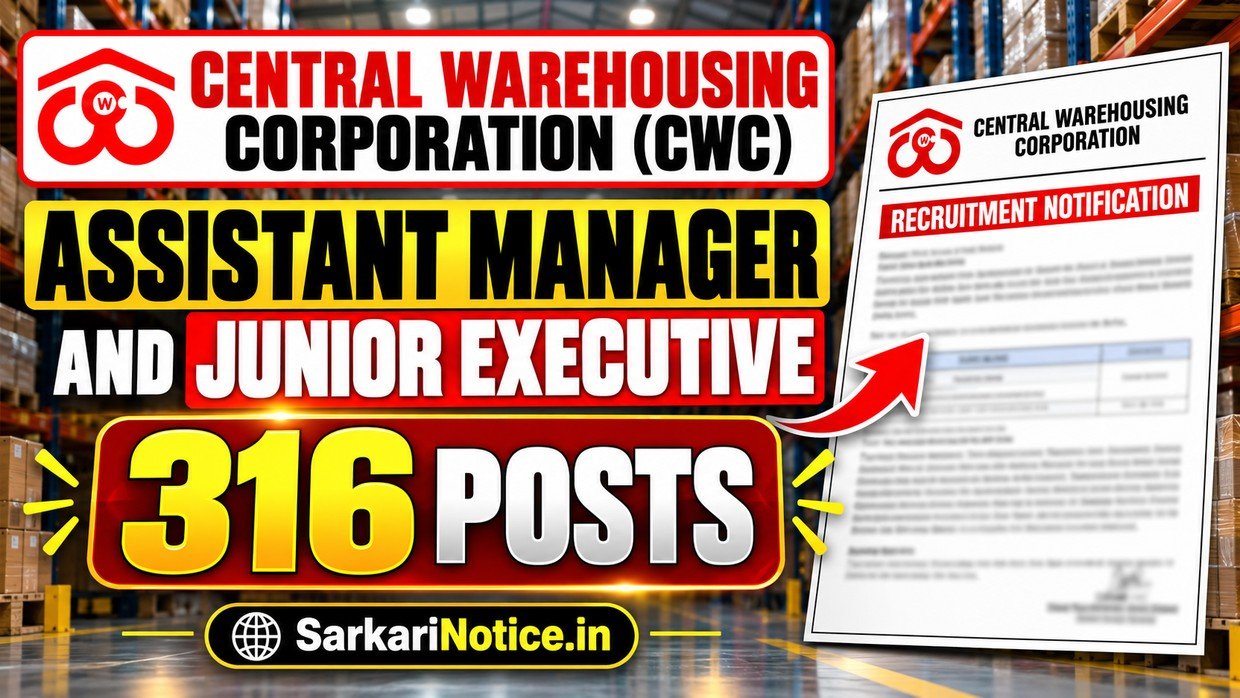 CWC Assistant Manager and Junior Executive Recruitment – 316 Posts