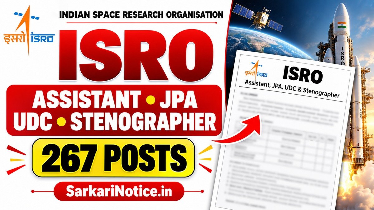 ISRO Assistant, JPA, UDC and Stenographer Recruitment 2026 for 267 Posts - SarkariNotice.in