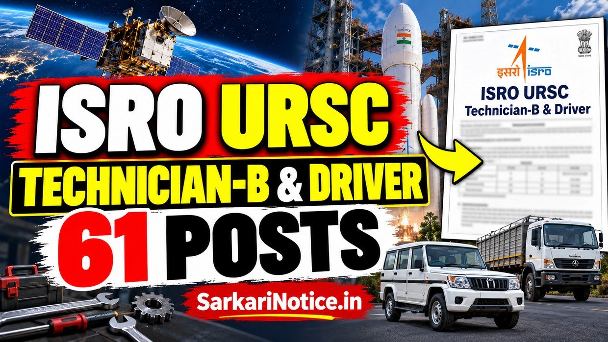 ISRO URSC Technician-B and Driver Recruitment 2026 – 61 Posts