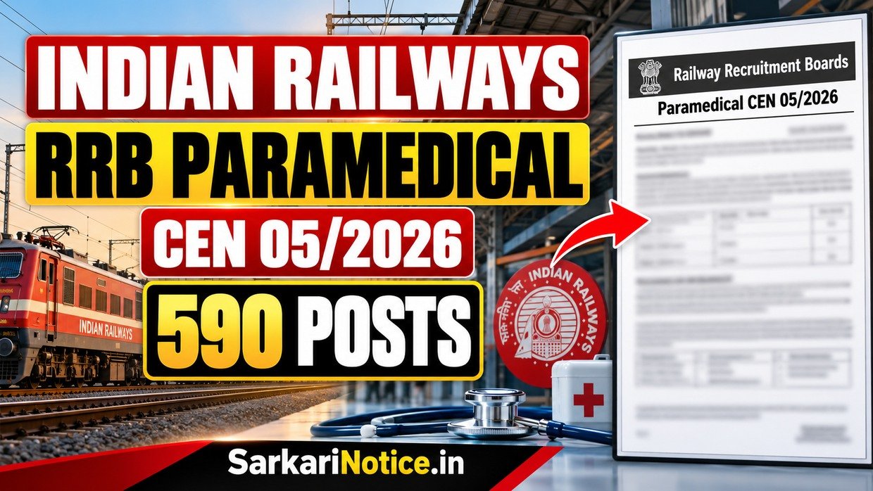 Indian Railway RRB Paramedical CEN 05/2026 Recruitment for 590 Posts - SarkariNotice.in
